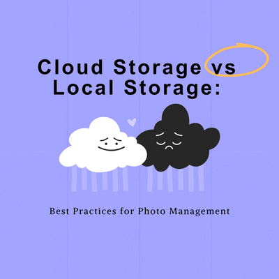 Cloud Storage vs Local Storage: Best Practices for Photo Management